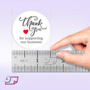 500 “Thank You for Supporting Our Business” Stickers. 1.5 inch Round. Printed in Black/Red Ink on White Gloss Paper.