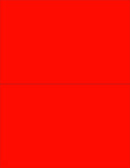 8-1/2" x 11" Fluorescent Red Labels, 2 Labels per Sheet, 8-1/2" x 5-1/2"