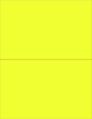 8-1/2" x 11" Fluorescent Yellow 2 Labels per Sheet 8-1/2" x 5-1/2"