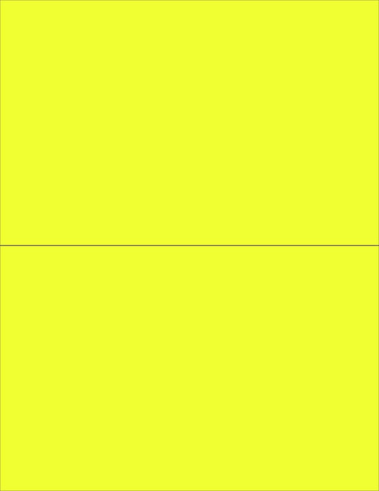 8-1/2" x 11" Fluorescent Yellow 2 Labels per Sheet 8-1/2" x 5-1/2"