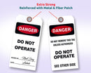 Danger Do Not Operate Tags, White Vinyl.  Two Sided
